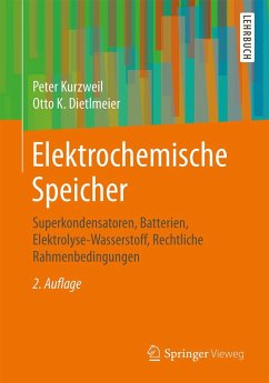 Elektrochemische Speicher (eBook, PDF) - Kurzweil, Peter; Dietlmeier, Otto K.