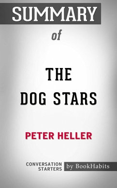 Summary of The Dog Stars (eBook, ePUB) - Adams, Paul