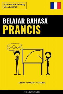 Cover Belajar Bahasa Prancis - Cepat / Mudah / Efisien (eBook, ePUB)