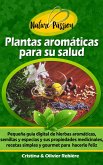 Plantas aromáticas para su salud (eBook, ePUB)