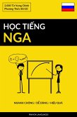 H¿c Ti¿ng Nga - Nhanh Chóng / D¿ Dàng / Hi¿u Qu¿ (eBook, ePUB)