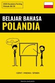 Belajar Bahasa Polandia - Cepat / Mudah / Efisien (eBook, ePUB)