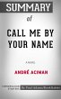 Summary of Call Me by Your Name (eBook,... - Bild 1