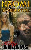 Naomi And The Neanderthal (eBook, ePUB)