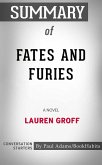 Summary of Fates and Furies (eBook, ePUB)