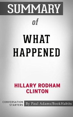 Summary of What Happened (eBook, ePUB) - Adams, Paul