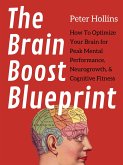 The Brain Boost Blueprint (eBook, ePUB)