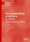 The Sustainability of Oil Ports (eBook, PDF)