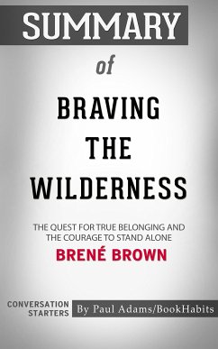 Summary of Braving the Wilderness (eBook, ePUB) - Adams, Paul