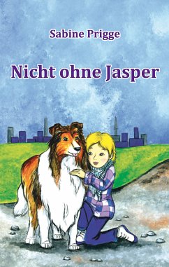 Nicht ohne Jasper (eBook, ePUB) - Prigge, Sabine