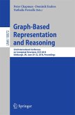 Graph-Based Representation and Reasoning (eBook, PDF)