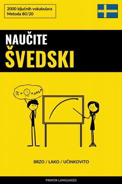 Naučite Švedski - Brzo / Lako / Učinkovito (eBook, ePUB) - Pinhok Languages