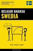 Belajar Bahasa Swedia - Cepat / Mudah / Efisien (eBook, ePUB)
