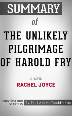 Summary of The Unlikely Pilgrimage of Harold Fry (eBook, ePUB) - Adams, Paul