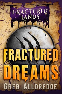 Fractured Dreams (eBook, ePUB) - Alldredge, Greg