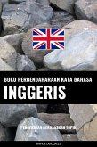 Buku Perbendaharaan Kata Bahasa Inggeris (eBook, ePUB)