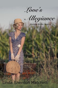 Love's Allegiance (eBook, ePUB) - Shenton Matchett, Linda