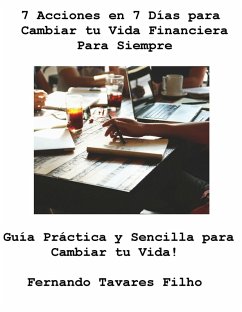 Cover 7 Acicones en 7 Dias para cambiar tu Vida Financiera para Siempre (eBook, ePUB)