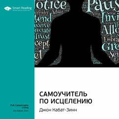 Full Catastrophe Living: Using the Wisdom of Your Body and Mind to Face Stress, Pain, and Illness (MP3-Download) - Reading, Smart