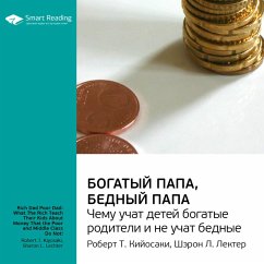 Rich Dad, Poor Dad: What the Rich Teach Their Kids about Money that the Poor and the Middle Class Do Not (MP3-Download) - Reading, Smart