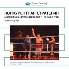 Competitive Strategy: Techniques for Analyzing Industries and Competitors (MP3-Download) - Reading, Smart