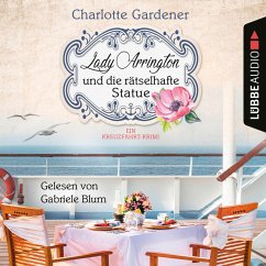 Lady Arrington und die rätselhafte Statue / Mary Arrington Bd.3 (MP3-Download) - Gardener, Charlotte