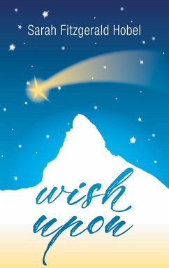 wish upon - Fitzgerald Hobel, Sarah