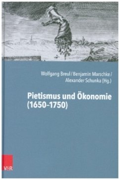 Pietismus und Ökonomie (1650-1750)