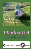 Norbert Wickbold Denkzettel 6