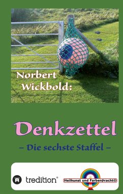 Norbert Wickbold Denkzettel 6 - Wickbold, Norbert