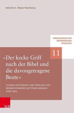 »Der kecke Griff nach der Bibel und die davongetragene Beute« - Meyer-Reichenau, Heinrich A.