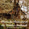 Poetische Reise durch die Wälder... - Bild 1