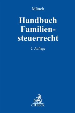 Handbuch Familiensteuerrecht - Münch, Christof