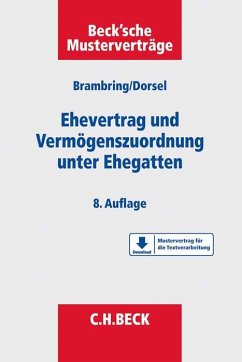 Ehevertrag und Vermögenszuordnung unter Ehegatten - Dorsel, Christoph;Brambring, Günter