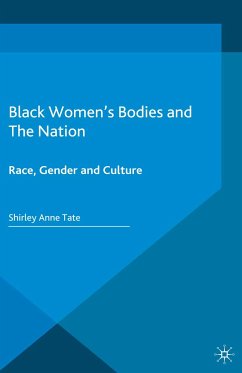 Black Women's Bodies and The Nation (eBook, PDF) - Tate, S.