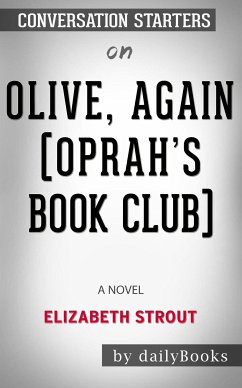Olive, Again (Oprah's Book Club): A Novel by Elizabeth Strout: Conversation Starters (eBook, ePUB) - dailyBooks