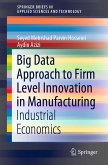 Big Data Approach to Firm Level Innovation in Manufacturing (eBook, PDF)