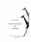 Maxima secretus est ecclesiae (eBook, ePUB)