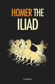 The Iliad (eBook, ePUB)