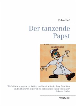 Der tanzende Papst (eBook, ePUB) - Heß, Robin