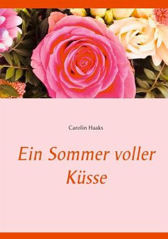 Ein Sommer voller Küsse (eBook, ePUB)