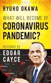 What Will Become of Coronavirus Pandemic? (eBook, ePUB)