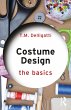 Costume Design: The Basics (eBook, ePUB) - Bild 1
