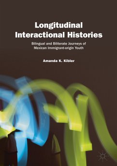 Longitudinal Interactional Histories (eBook, PDF) - Kibler, Amanda K.
