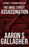 The Angel Street Assassination (Bennett & DeMarko Mysteries, #5) (eBook, ePUB)