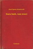 Stara basn, tom trzeci (eBook, ePUB)
