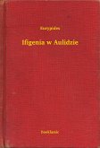 Ifigenia w Aulidzie (eBook, ePUB)