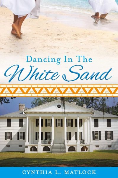 Dancing In The White Sand (eBook, ePUB) Dancing In The White Sand (eBook, ePUB)