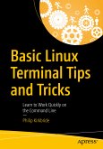 Basic Linux Terminal Tips and Tricks (eBook, PDF)