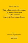 Unternehmensmitbestimmung, Corporate Governance und der Deutsche Corporate Governance Kodex (eBook, PDF)